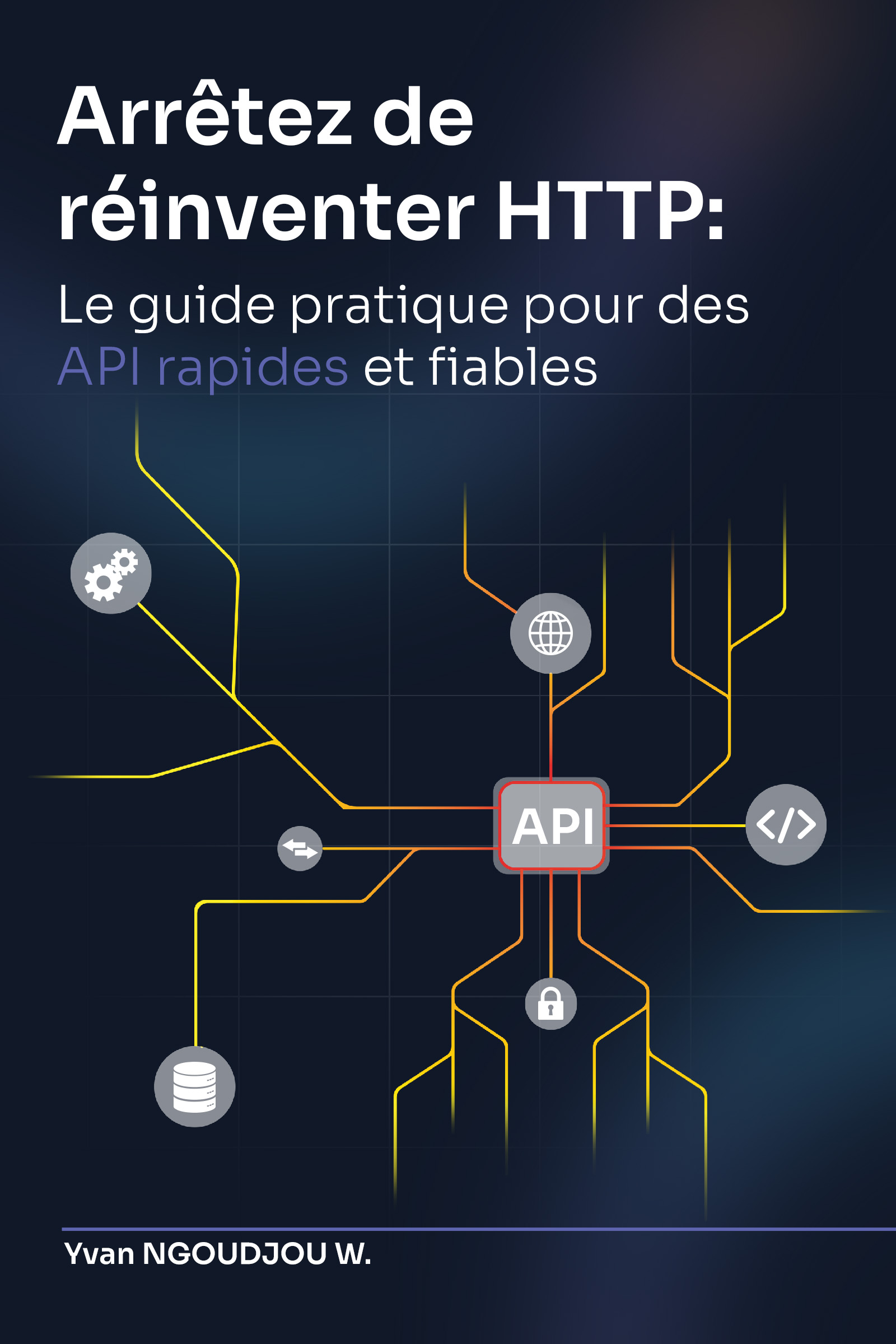 Arrêtez de réinventer HTTP